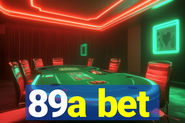 89a bet